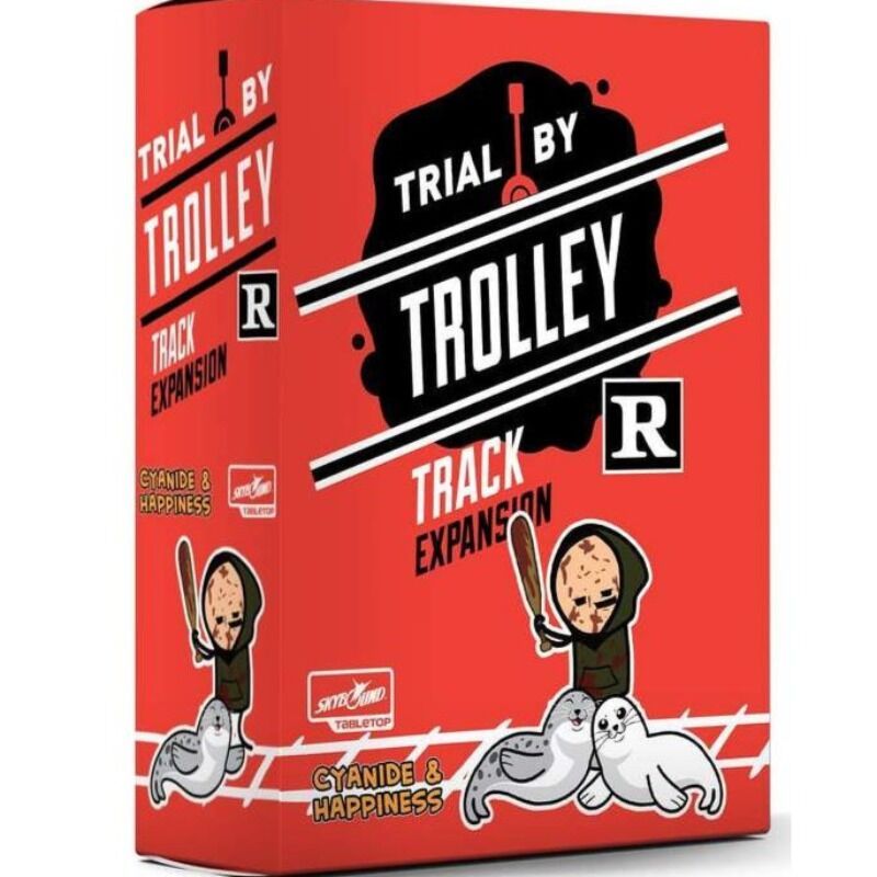 Trial By Trolley  R Rated Track Expansion