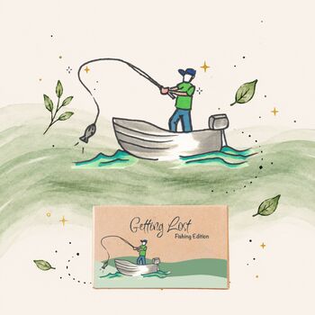 Getting Lost  The Fishing Edition