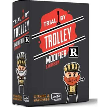 Trial By Trolley - R Rated Modifier Expansion