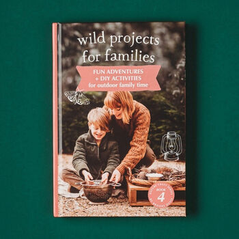 Wild Projects for Families Book